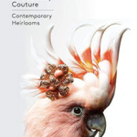 Fine Jewelry Couture : Contemporary Heirlooms
