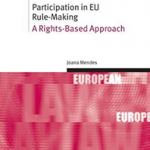 Participation in European Union Rulemaking: A Rights-Based Approach