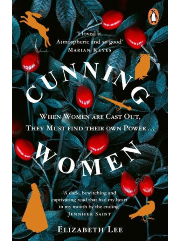 9781529156805 Cunning Women : A feminist tale of forbidden love after the witch trials - Slika 1