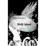 Divlji labud i druge priče