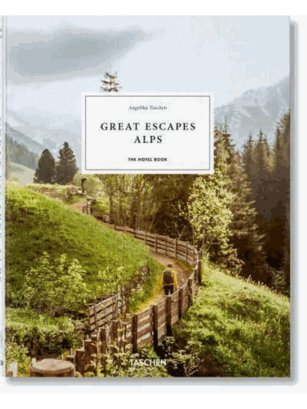 9783836589208 Great Escapes Alps. The Hotel Book - Slika 1