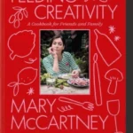 Mary McCartney. Feeding Creativity
