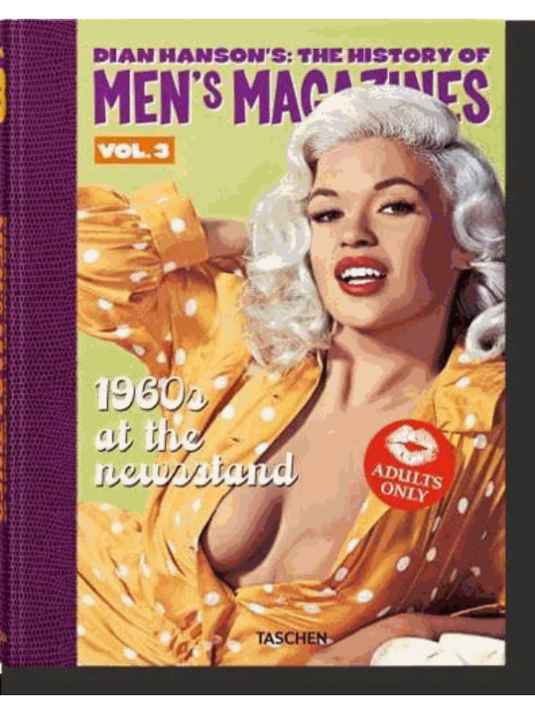 9783836592369 Dian Hanson's: The History of Men's Magazines. Vol. 3: 1960s At the Newsstand - Slika 1