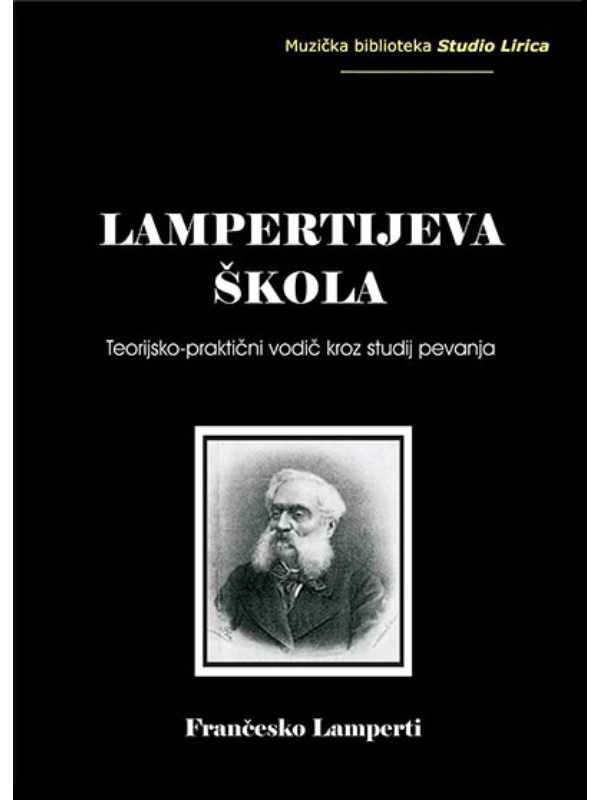 9788687099111 Lampertijeva škola: teorijsko-praktični vodič kroz studij pevanja - Slika 1