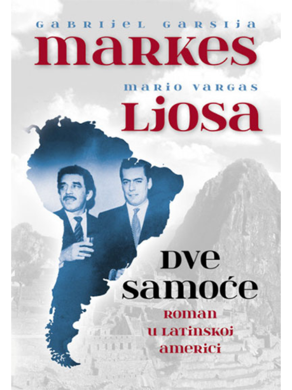 9788661052392 Dve samoće: Roman u Latinskoj Americi - Slika 1