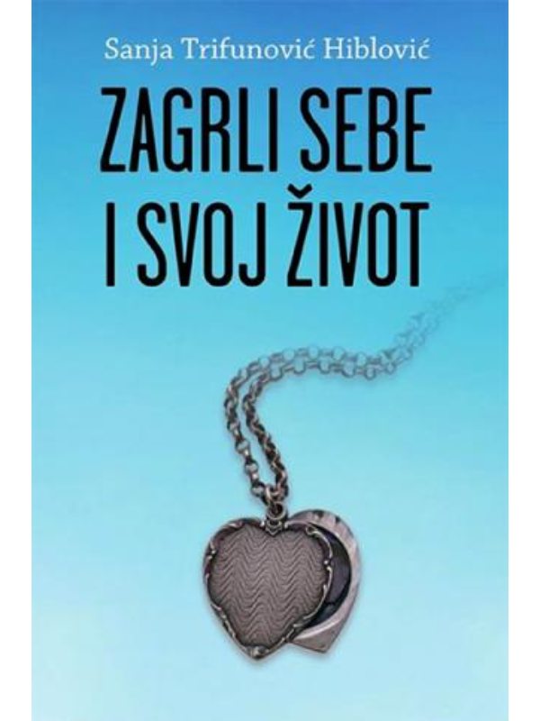 9788664810296 Zagrli sebe i svoj život - Slika 1