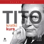 Tito - kratki kurs