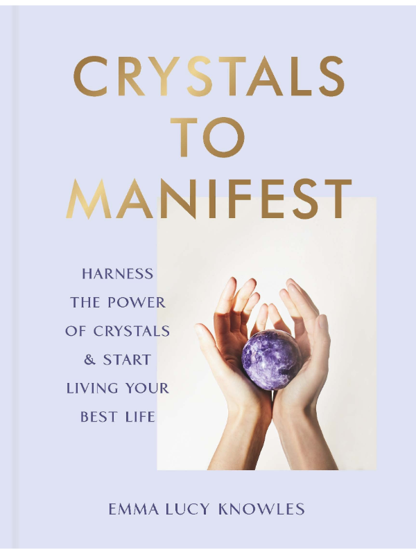 9781529905373 Crystals to Manifest - Slika 1