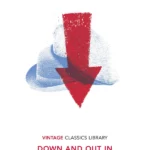 Down and Out in Paris and London