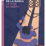 LA VIDA ES SUEÑO + Downloadable Multimedia