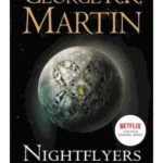 Nightflyers and Other Stories
