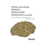 Veštine upravljanja stresom i sprečavanja sagorevanja na poslu