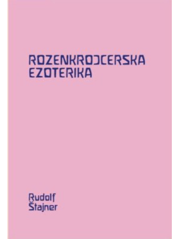 9788685339004 Rozenkrojcerska Ezoterika - Makart - Slika 1