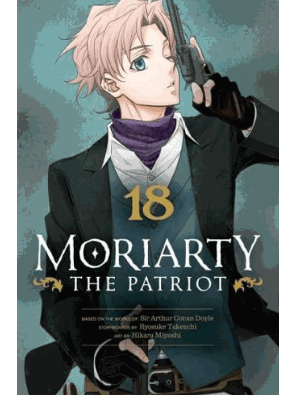 9781974751600 Moriarty the Patriot, Vol. 18 - Slika 1