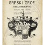 Zaboravljeni srpski grof
