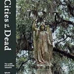 Cities of the Dead