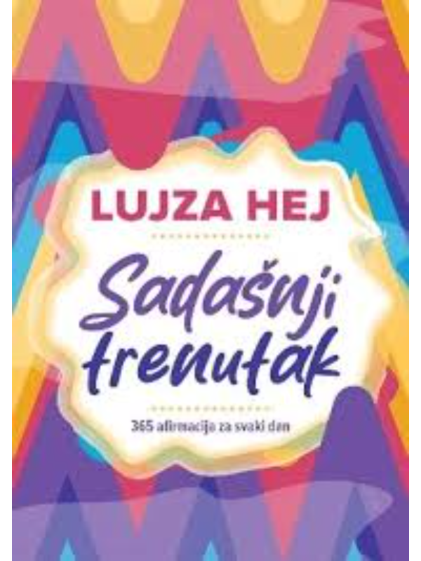 9788661521744 Sadašnji trenutak - Slika 1