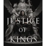 The Justice of Kings