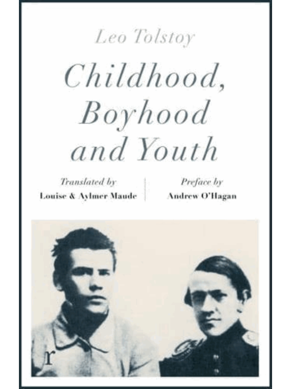 9781787479302 Childhood, Boyhood, Youth - Riverrun Editions - Slika 1