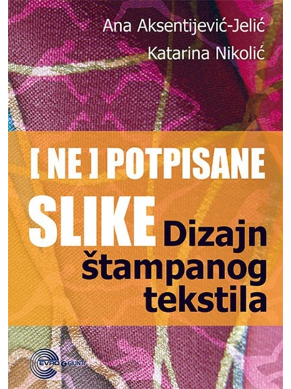 9788650515433 DIZAJN STAMPANOG TEKSTILA-EVRO GIUNTI - Slika 1