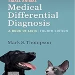 Small Animal Medical Differential Diagnosis 4th edition