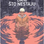 Vagabond 10: Dani što nestaju